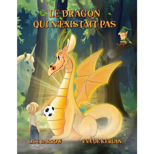 Le Dragon qui n'existait pas - Album jeunesse fantasy